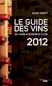 Guide des Vins du Wine Business Club 2012