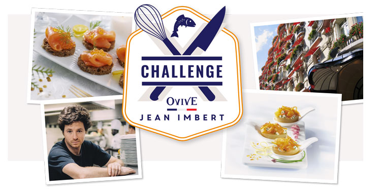 Un challenge culinaire organisé par Ovive et Jean Imbert