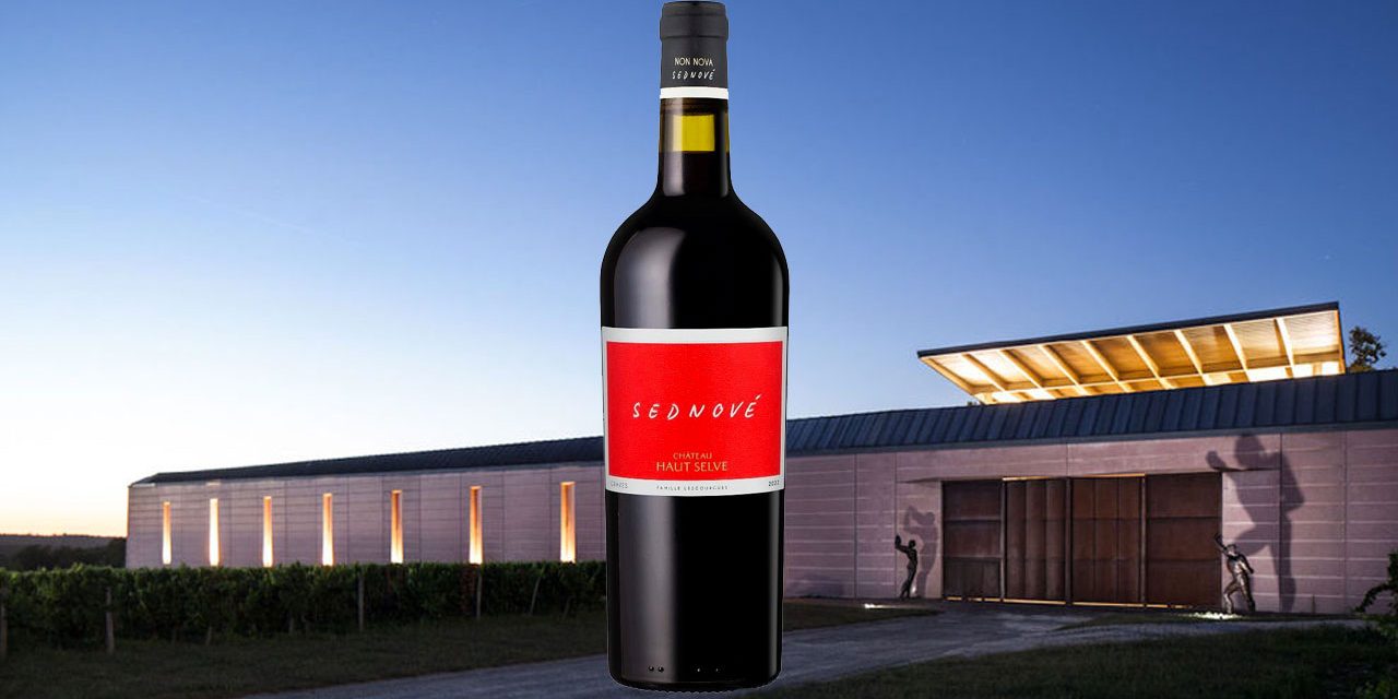 Sednové 2022 Château Haut Selve, Bouteille du Week-End