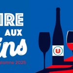 La Foire aux Vins chez Carrefour et Coopérative U
