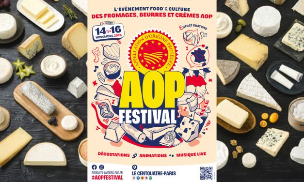 Fromages, beurres et crèmes à l’AOP Festival