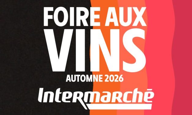 La Foire aux Vins commence demain chez Intermarché